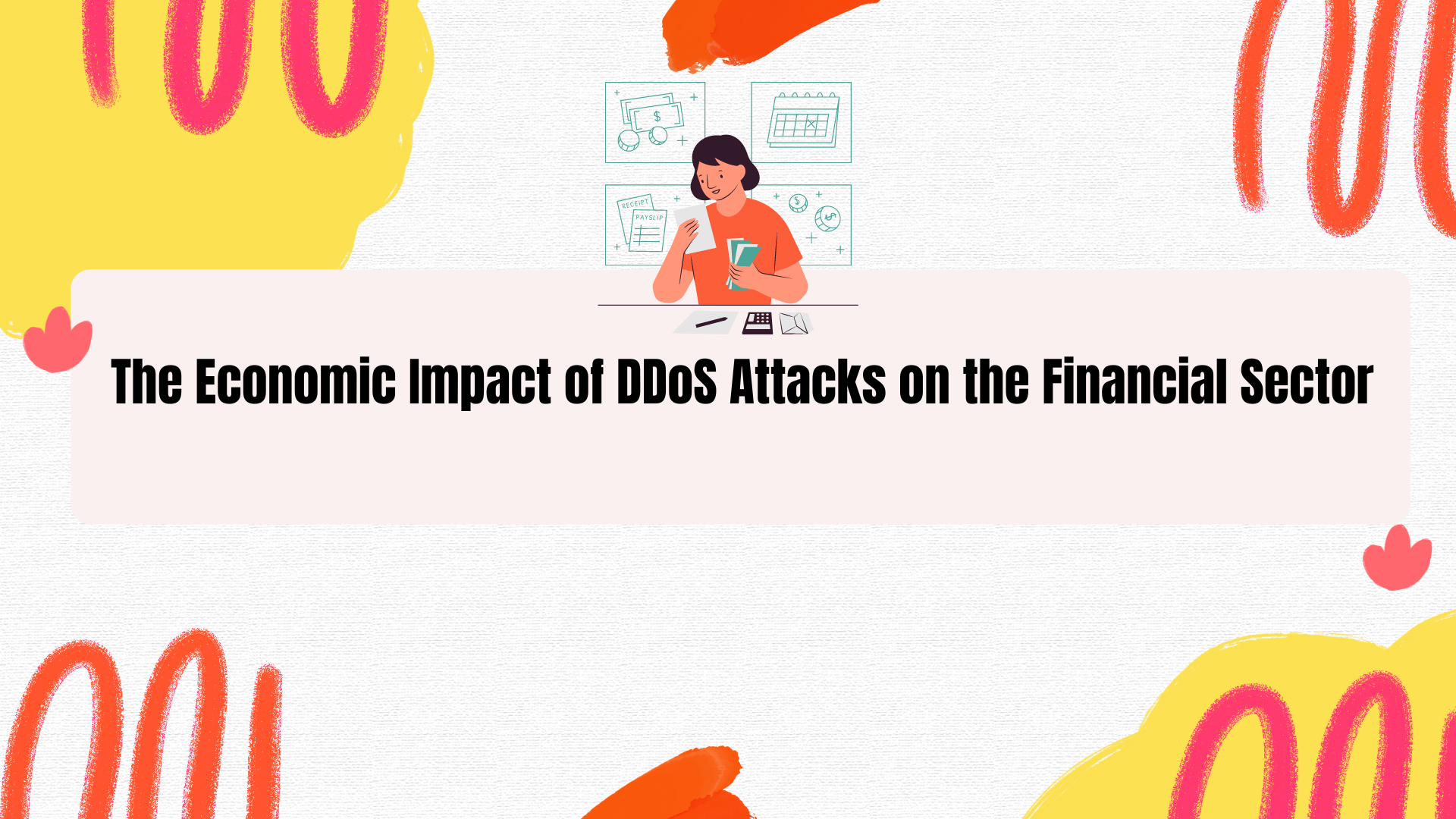 The Economic Impact of DDoS Attacks on the Financial Sector